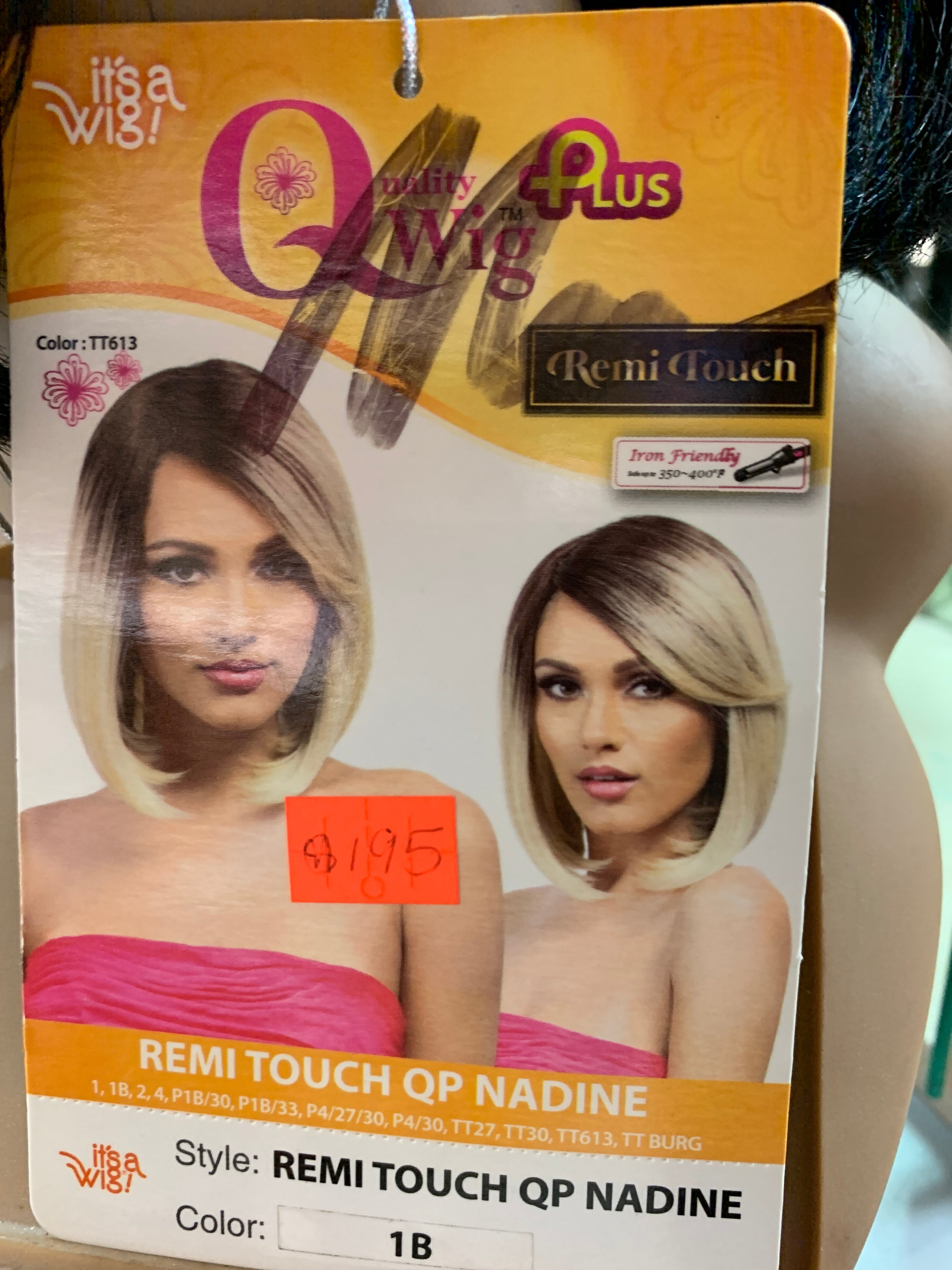 It’s a wig remi touch qp nadine